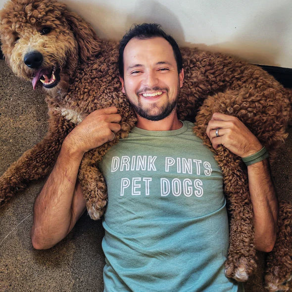 Drink Pints, Pet Dogs tshirt